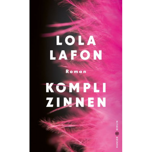 Lola Lafon - Komplizinnen