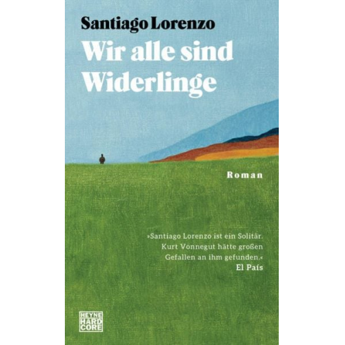 Santiago Lorenzo - Wir alle sind Widerlinge