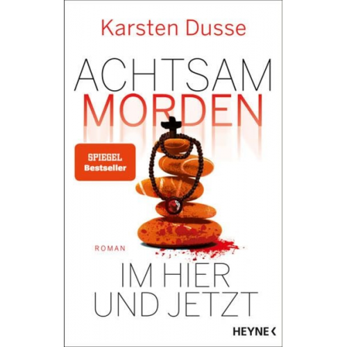 Karsten Dusse - Achtsam morden im Hier und Jetzt