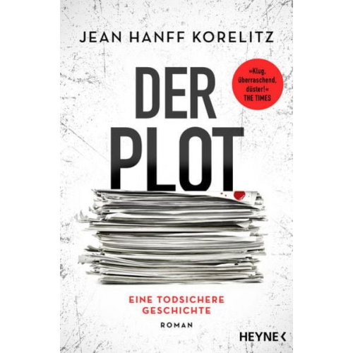 Jean Hanff Korelitz - Der Plot - Eine todsichere Geschichte