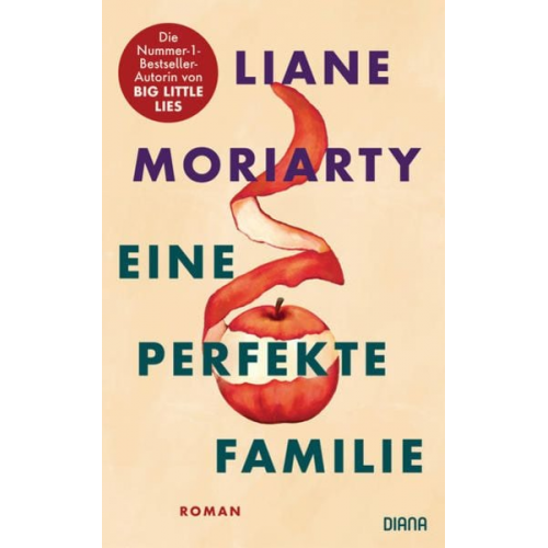 Liane Moriarty - Eine perfekte Familie