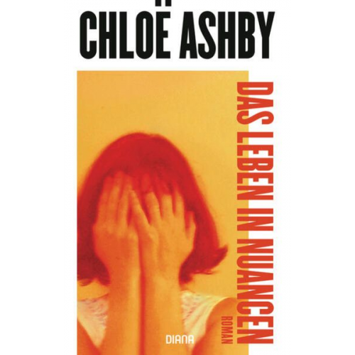 Chloë Ashby - Das Leben in Nuancen