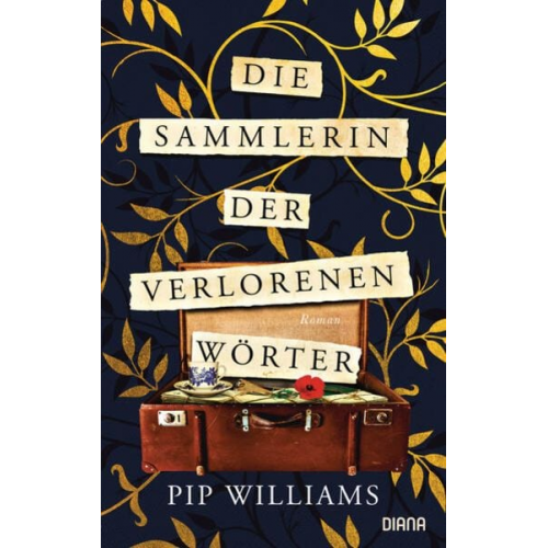 Pip Williams - Die Sammlerin der verlorenen Wörter