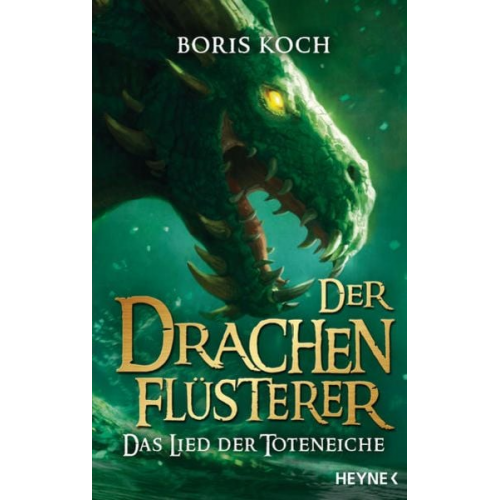 Boris Koch - Der Drachenflüsterer - Das Lied der Toteneiche