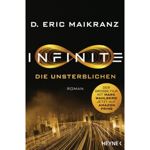 D. Eric Maikranz - Infinite - Die Unsterblichen