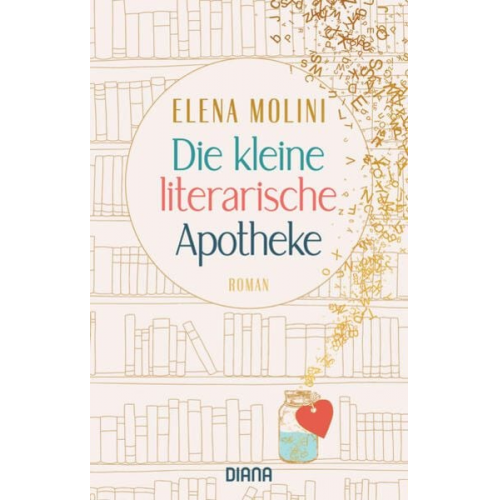 Elena Molini - Die kleine literarische Apotheke