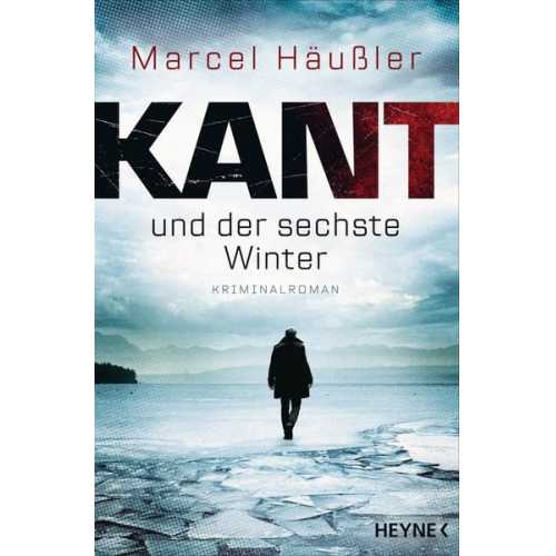 Marcel Häussler - Kant und der sechste Winter