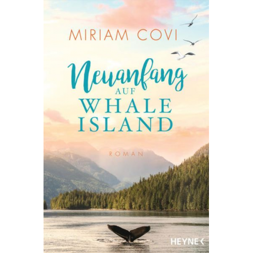 Miriam Covi - Neuanfang auf Whale Island