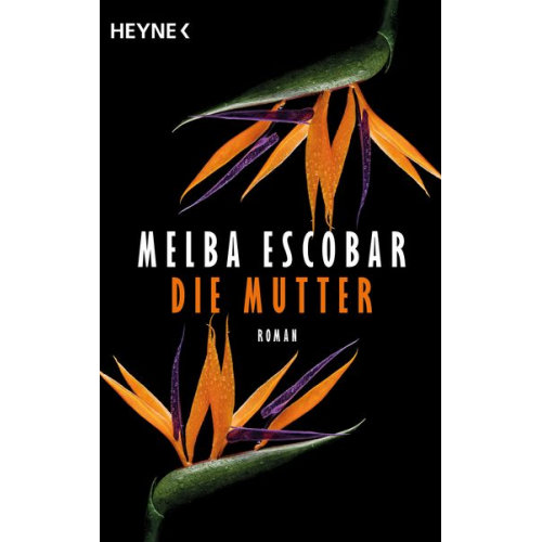 Melba Escobar - Die Mutter