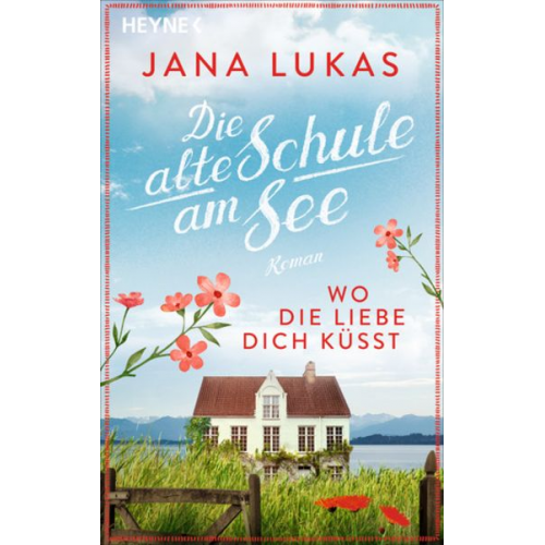 Jana Lukas - Wo die Liebe dich küsst