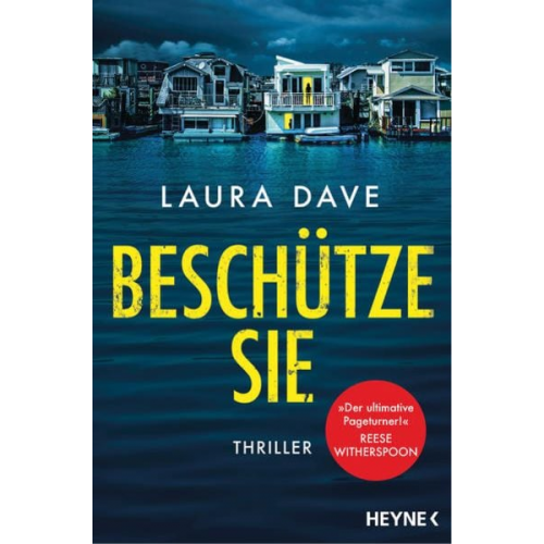 Laura Dave - Beschütze sie