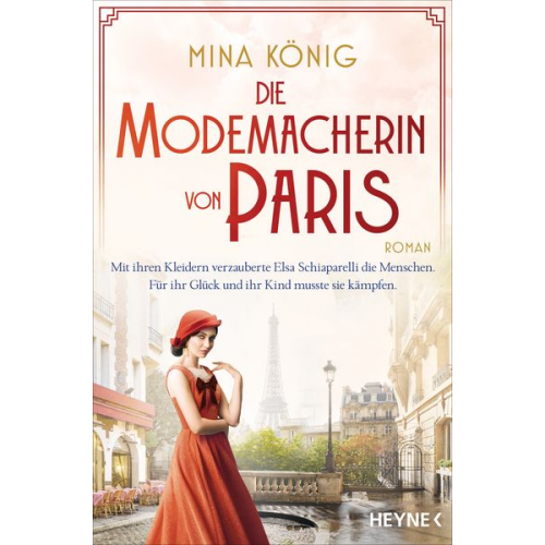 Mina König - Die Modemacherin von Paris – Mit ihren Kleidern verzauberte Elsa Schiaparelli die Menschen. Für ihr Glück und ihr Kind musste sie kämpfen.