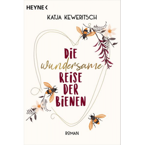 Katja Keweritsch - Die wundersame Reise der Bienen