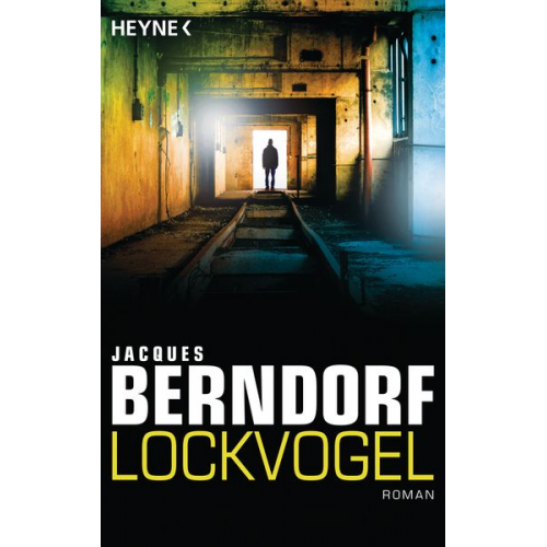 Jacques Berndorf - Lockvogel / Karl Müller Bd. 5