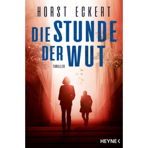 Horst Eckert - Die Stunde der Wut