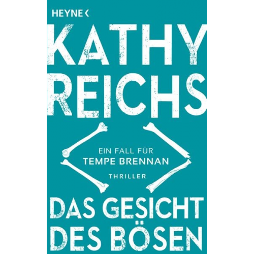 Kathy Reichs - Das Gesicht des Bösen