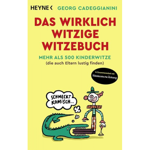 Georg Cadeggianini - Das wirklich witzige Witzebuch