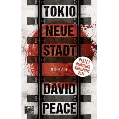 David Peace - Tokio Neue Stadt