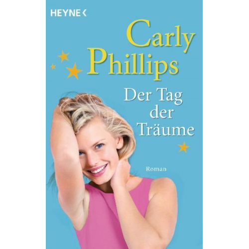 Carly Phillips - Der Tag der Träume