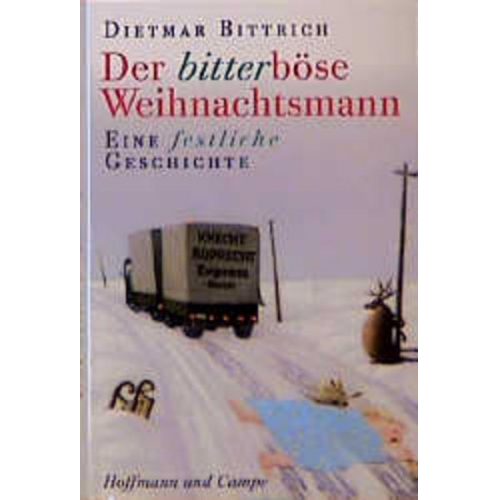 Dietmar Bittrich - Bittrich, D: bitterböse Weihnachtsmann