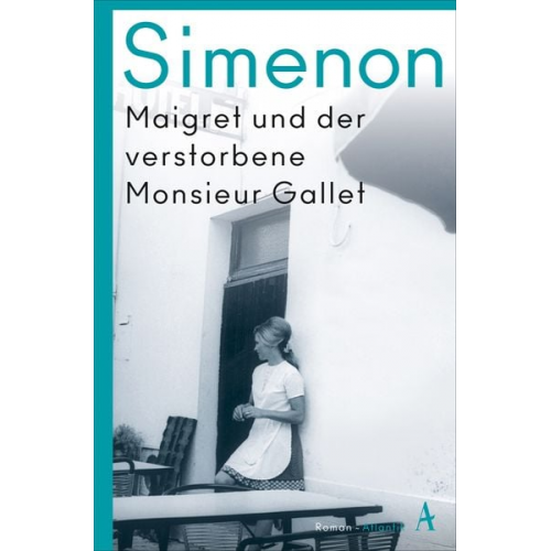 Georges Simenon - Maigret und der verstorbene Monsieur Gallet