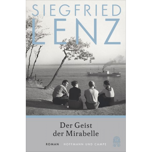 Siegfried Lenz - Der Geist der Mirabelle