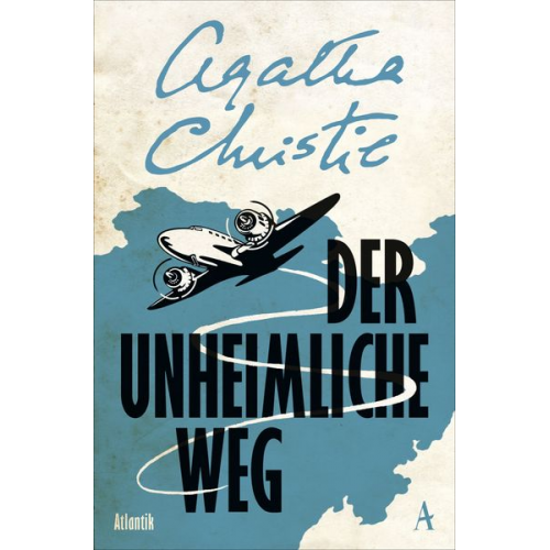 Agatha Christie - Der unheimliche Weg