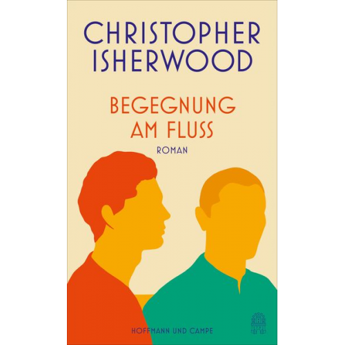Christopher Isherwood - Begegnung am Fluss