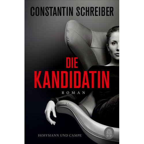 Constantin Schreiber - Die Kandidatin