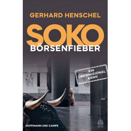 Gerhard Henschel - SoKo Börsenfieber