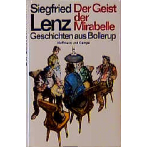 Siegfried Lenz - Lenz, S: Geist D. Mirabelle