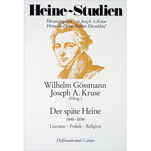Heinrich Heine - Der späte Heine 1848-1856