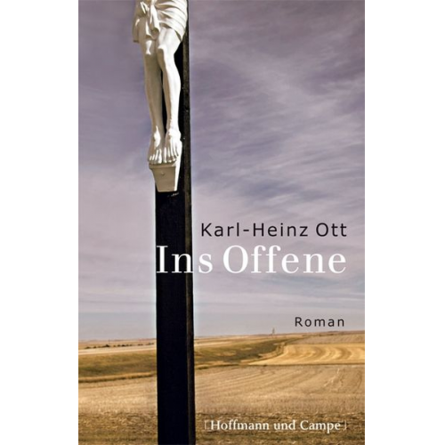 Karl Heinz Ott - Ins Offene