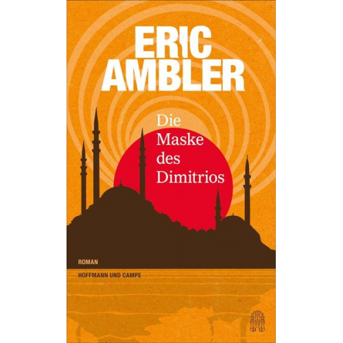 Eric Ambler - Die Maske des Dimitrios