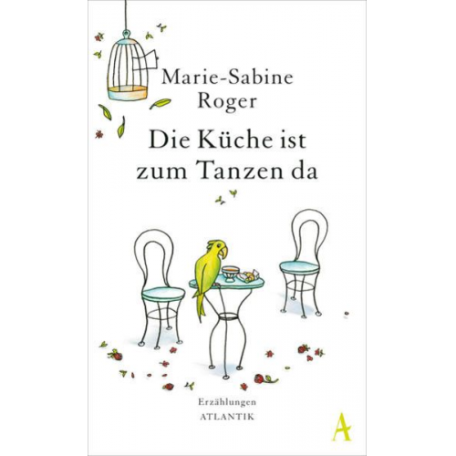 Marie-Sabine Roger - Die Küche ist zum Tanzen da