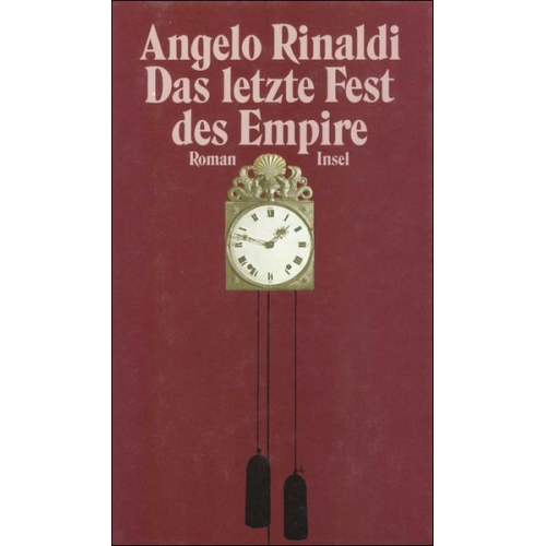 Angelo Rinaldi - Das letzte Fest des Empire