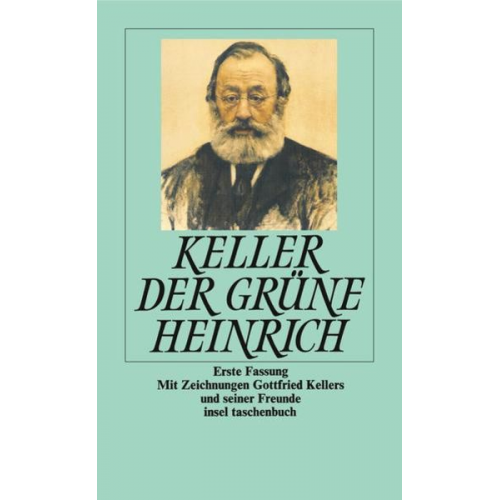 Gottfried Keller - Der grüne Heinrich