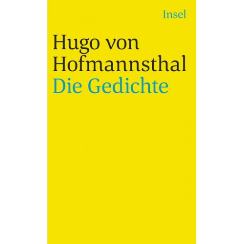 Hugo von Hofmannsthal - Die Gedichte