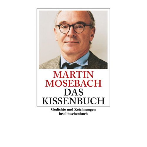 Martin Mosebach - Das Kissenbuch