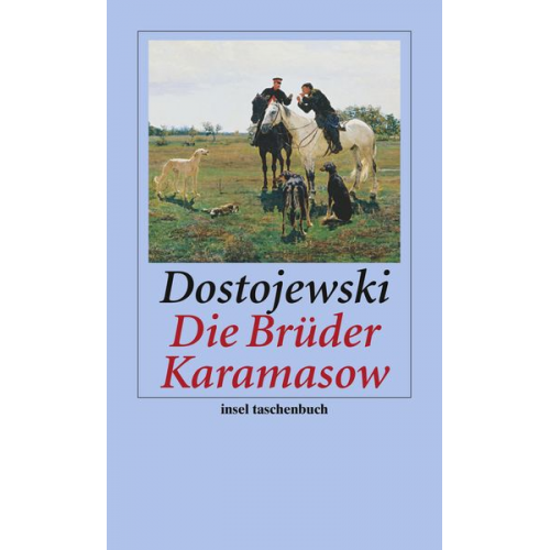 Fjodor M. Dostojewski - Die Brüder Karamasow