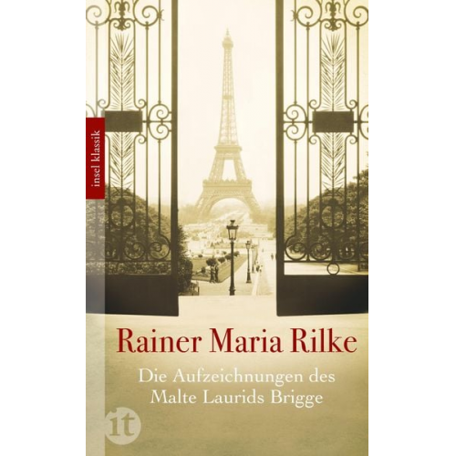 Rainer Maria Rilke - Die Aufzeichnungen des Malte Laurids Brigge