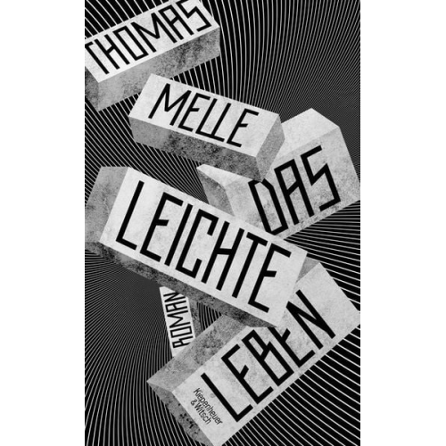 Thomas Melle - Das leichte Leben