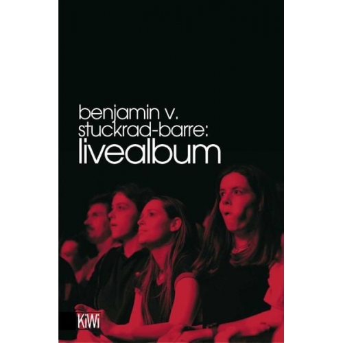 Benjamin von Stuckrad-Barre - Livealbum