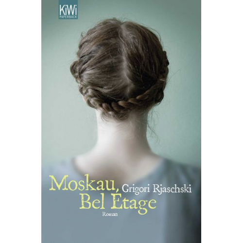 Grigori Rjaschski - Moskau, Bel Étage