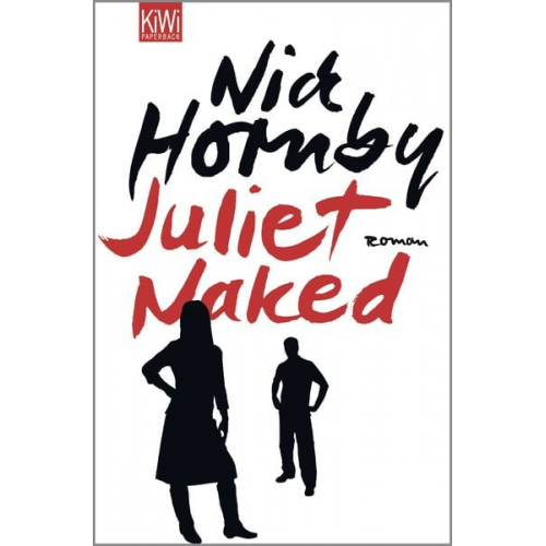 Nick Hornby Clara Drechsler Harald Hellmann - Juliet, Naked