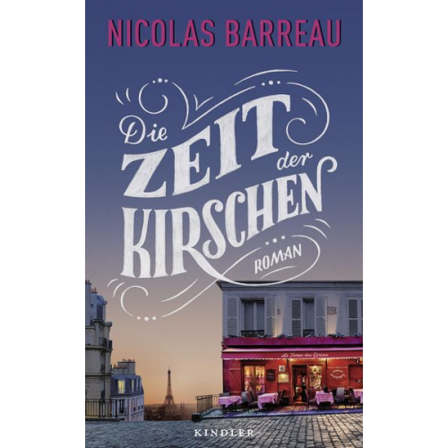 Nicolas Barreau - Die Zeit der Kirschen