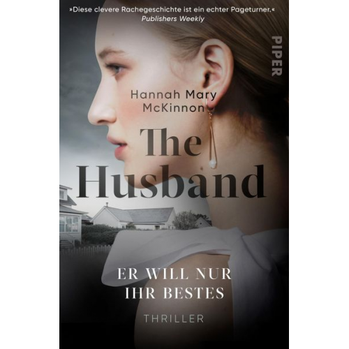 Hannah Mary McKinnon - The Husband – Er will nur ihr Bestes