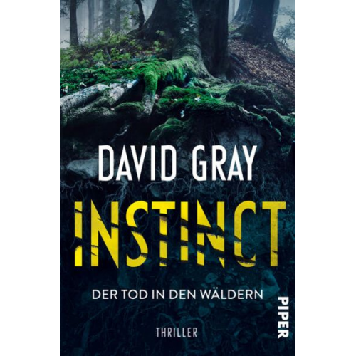 David Gray - Instinct – Der Tod in den Wäldern