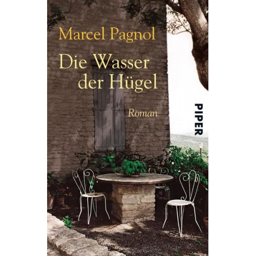 Marcel Pagnol - Die Wasser der Hügel