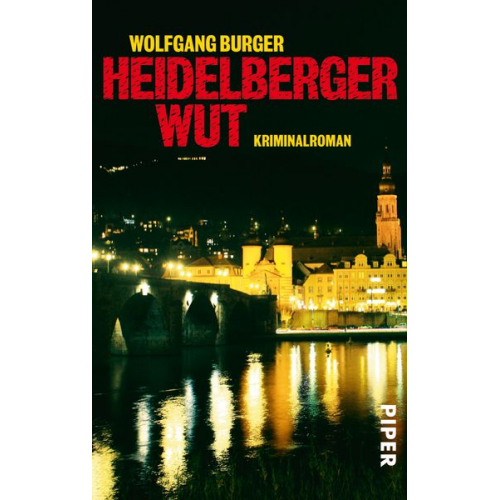 Wolfgang Burger - Heidelberger Wut / Kripochef Alexander Gerlach Band 3